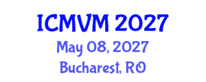 International Conference on Molecular Virology and Microbiology (ICMVM) May 08, 2027 - Bucharest, Romania International Conference on Molecular Virology and Microbiology (ICMVM) May 08, 2027 - Bucharest, Romania