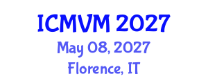 International Conference on Molecular Virology and Microbiology (ICMVM) May 08, 2027 - Florence, Italy International Conference on Molecular Virology and Microbiology (ICMVM) May 08, 2027 - Florence, Italy