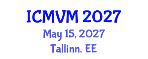 International Conference on Molecular Virology and Microbiology (ICMVM) May 15, 2027 - Tallinn, Estonia International Conference on Molecular Virology and Microbiology (ICMVM) May 15, 2027 - Tallinn, Estonia