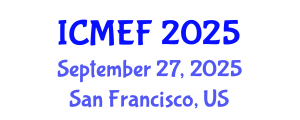 International Conference on Monetary Economics and Finance (ICMEF) September 27, 2025 - San Francisco, United States