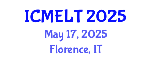 International Conference on Multilingual Education, Learning and Teaching (ICMELT) May 17, 2025 - Florence, Italy