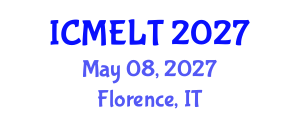 International Conference on Multilingual Education, Learning and Teaching (ICMELT) May 08, 2027 - Florence, Italy International Conference on Multilingual Education, Learning and Teaching (ICMELT) May 08, 2027 - Florence, Italy