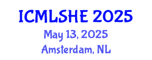 International Conference on Multilingualism and Language Studies in Higher Education (ICMLSHE) May 13, 2025 - Amsterdam, Netherlands