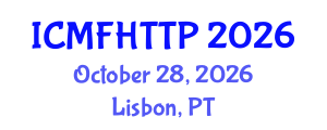 International Conference on Multiphase Flow, Heat Transfer and Transfer Phenomenon (ICMFHTTP) October 28, 2026 - Lisbon, Portugal