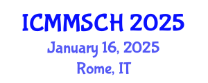 International Conference on Museology, Museum Studies and Cultural Heritage (ICMMSCH) January 16, 2025 - Rome, Italy