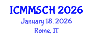 International Conference on Museology, Museum Studies and Cultural Heritage (ICMMSCH) January 18, 2026 - Rome, Italy