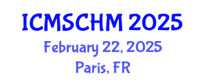 International Conference on Museum Studies and Cultural Heritage Management (ICMSCHM) February 22, 2025 - Paris, France