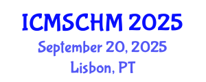 International Conference on Museum Studies and Cultural Heritage Management (ICMSCHM) September 20, 2025 - Lisbon, Portugal