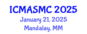International Conference on Music Acoustics, Sound and Music Computing (ICMASMC) January 21, 2025 - Mandalay, Myanmar