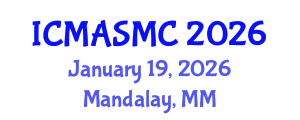 International Conference on Music Acoustics, Sound and Music Computing (ICMASMC) January 19, 2026 - Mandalay, Myanmar International Conference on Music Acoustics, Sound and Music Computing (ICMASMC) January 19, 2026 - Mandalay, Myanmar