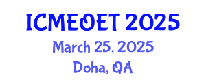 International Conference on Music Education and Online Education Technologies (ICMEOET) March 25, 2025 - Doha, Qatar