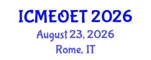 International Conference on Music Education and Online Education Technologies (ICMEOET) August 23, 2026 - Rome, Italy