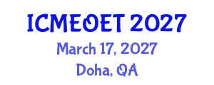 International Conference on Music Education and Online Education Technologies (ICMEOET) March 17, 2027 - Doha, Qatar International Conference on Music Education and Online Education Technologies (ICMEOET) March 17, 2027 - Doha, Qatar