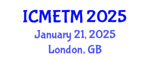 International Conference on Music Education and Teaching Methods (ICMETM) January 21, 2025 - London, United Kingdom
