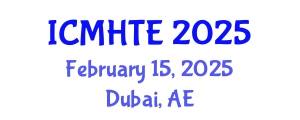 International Conference on Music History, Theory, and Ethnomusicology (ICMHTE) February 15, 2025 - Dubai, United Arab Emirates