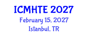 International Conference on Music History, Theory, and Ethnomusicology (ICMHTE) February 15, 2027 - Istanbul, Turkey International Conference on Music History, Theory, and Ethnomusicology (ICMHTE) February 15, 2027 - Istanbul, Turkey