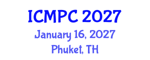 International Conference on Music Perception and Cognition (ICMPC) January 16, 2027 - Phuket, Thailand International Conference on Music Perception and Cognition (ICMPC) January 16, 2027 - Phuket, Thailand