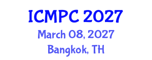 International Conference on Music Perception and Cognition (ICMPC) March 08, 2027 - Bangkok, Thailand International Conference on Music Perception and Cognition (ICMPC) March 08, 2027 - Bangkok, Thailand