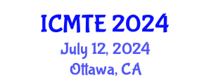 International Conference on Music Teaching and Education (ICMTE) July 12, 2024 - Ottawa, Canada
