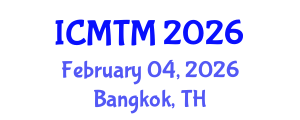 International Conference on Music Theory and Musicology Society (ICMTM) February 04, 2026 - Bangkok, Thailand