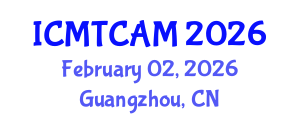 International Conference on Music Theory, Composition, Analysis and Musicology (ICMTCAM) February 02, 2026 - Guangzhou, China International Conference on Music Theory, Composition, Analysis and Musicology (ICMTCAM) February 02, 2026 - Guangzhou, China
