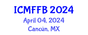 International Conference on Mycology, Fungi and Fungal Biology (ICMFFB) April 04, 2024 - Cancún, Mexico