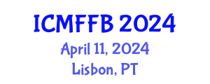 International Conference on Mycology, Fungi and Fungal Biology (ICMFFB) April 11, 2024 - Lisbon, Portugal