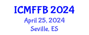 International Conference on Mycology, Fungi and Fungal Biology (ICMFFB) April 25, 2024 - Seville, Spain