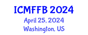 International Conference on Mycology, Fungi and Fungal Biology (ICMFFB) April 25, 2024 - Washington, United States