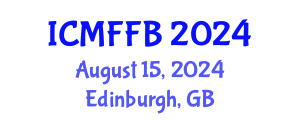 International Conference on Mycology, Fungi and Fungal Biology (ICMFFB) August 15, 2024 - Edinburgh, United Kingdom