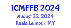 International Conference on Mycology, Fungi and Fungal Biology (ICMFFB) August 22, 2024 - Kuala Lumpur, Malaysia