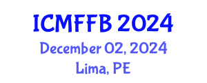 International Conference on Mycology, Fungi and Fungal Biology (ICMFFB) December 02, 2024 - Lima, Peru