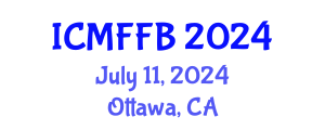 International Conference on Mycology, Fungi and Fungal Biology (ICMFFB) July 11, 2024 - Ottawa, Canada
