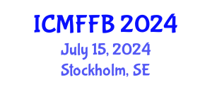 International Conference on Mycology, Fungi and Fungal Biology (ICMFFB) July 15, 2024 - Stockholm, Sweden