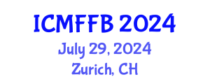 International Conference on Mycology, Fungi and Fungal Biology (ICMFFB) July 29, 2024 - Zurich, Switzerland