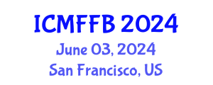International Conference on Mycology, Fungi and Fungal Biology (ICMFFB) June 03, 2024 - San Francisco, United States