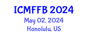 International Conference on Mycology, Fungi and Fungal Biology (ICMFFB) May 02, 2024 - Honolulu, United States