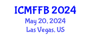 International Conference on Mycology, Fungi and Fungal Biology (ICMFFB) May 20, 2024 - Las Vegas, United States