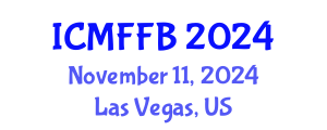 International Conference on Mycology, Fungi and Fungal Biology (ICMFFB) November 11, 2024 - Las Vegas, United States