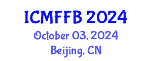 International Conference on Mycology, Fungi and Fungal Biology (ICMFFB) October 03, 2024 - Beijing, China