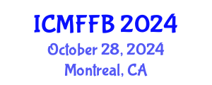 International Conference on Mycology, Fungi and Fungal Biology (ICMFFB) October 28, 2024 - Montreal, Canada