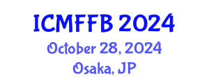 International Conference on Mycology, Fungi and Fungal Biology (ICMFFB) October 28, 2024 - Osaka, Japan
