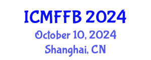International Conference on Mycology, Fungi and Fungal Biology (ICMFFB) October 10, 2024 - Shanghai, China