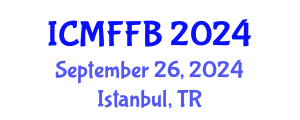 International Conference on Mycology, Fungi and Fungal Biology (ICMFFB) September 26, 2024 - Istanbul, Turkey