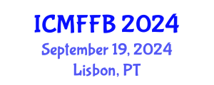 International Conference on Mycology, Fungi and Fungal Biology (ICMFFB) September 19, 2024 - Lisbon, Portugal