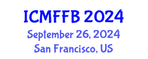 International Conference on Mycology, Fungi and Fungal Biology (ICMFFB) September 26, 2024 - San Francisco, United States
