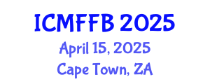 International Conference on Mycology, Fungi and Fungal Biology (ICMFFB) April 15, 2025 - Cape Town, South Africa