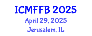 International Conference on Mycology, Fungi and Fungal Biology (ICMFFB) April 29, 2025 - Jerusalem, Israel