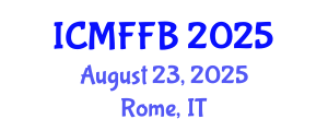 International Conference on Mycology, Fungi and Fungal Biology (ICMFFB) August 23, 2025 - Rome, Italy