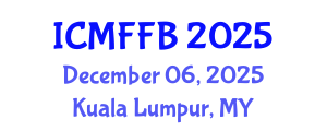 International Conference on Mycology, Fungi and Fungal Biology (ICMFFB) December 06, 2025 - Kuala Lumpur, Malaysia